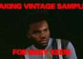 MAKING A VINTAGE SAMPLE FOR BABY KEEM