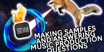 Making Samples and Answering Your Music Production Questions