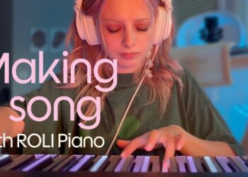 May Zoean makes a track from scratch with ROLI Piano