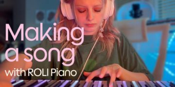 May Zoean makes a track from scratch with ROLI Piano