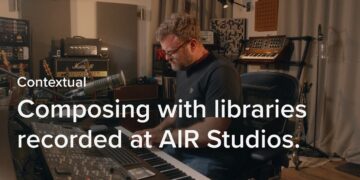Paul Thomson Builds a Film-Style Cue with AIR Studios Libraries | Spitfire Audio