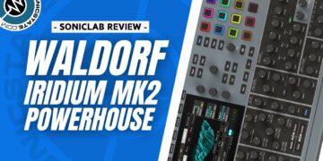 Waldorf Iridium MK2 – Powerhouse Synth Review
