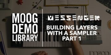 Moog Messenger x Akai Pro MPC Sample | Building Layers with a Sampler Pt. 1